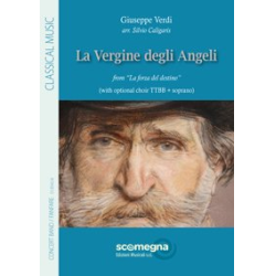         La vergine degli angeli (from "La Forza del Destino") - Giuseppe Verdi / Arr. Silvio Caligaris
    