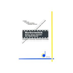         Herbstmilch - N.J. Schneider / Arr. Walter Ratzek
    