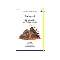        Stalingrad (The Battle of Stalingrad) - N.J. Schneider / Arr. Philip Sparke
    