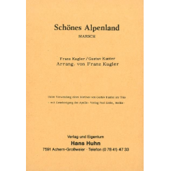         Schönes Alpenland - Franz Kugler / Arr. Franz Kugler
    