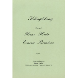         Kling-Klang-Marsch - Erneste Brandeau
    