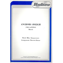         Anchors Aweigh (Marsch) - Charles A. Zimmermann / Arr. Thorsten Reinau
    