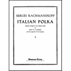         Italian Polka - Sergei Rachmaninov (Rachmaninoff) / Arr. Erik W.G. Leidzen
    