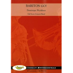         Bariton go! - Dominique Wyckhuys
    