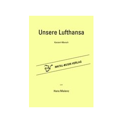         Unsere Lufthansa  ( siehe 151411) - Hans Mielenz
    