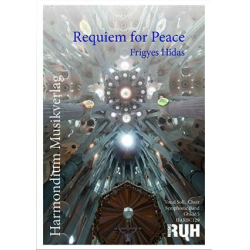         Requiem for Peace - Frigyes Hidas
    
