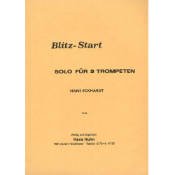         Blitz-Start (Solo f. 3 Trompeten) - Hans Eckhardt
    