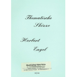         Thematische Skizze - Herbert Engel
    
