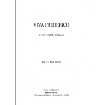 Viva Frederico (Spanische Skizze)