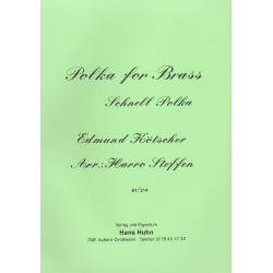         Polka for Brass (Schnellpolka) - Edmund Kötscher / Arr. Harro Steffen
    