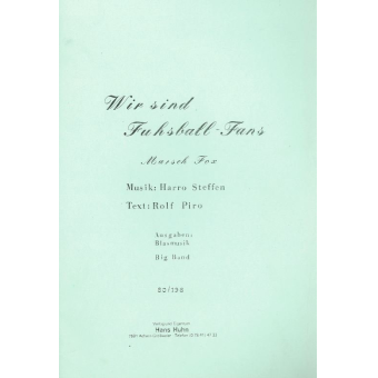 Wir sind Fußballfans (Marschfox)