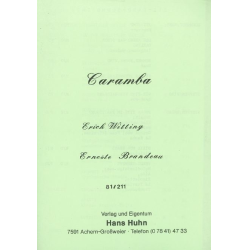         Caramba olé - Erich Witting / Arr. E. Brandeau
    