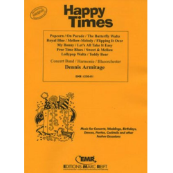         Happy Times - Dennis Armitage
    