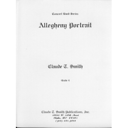         Allegheny Portrait - Claude T. Smith
    