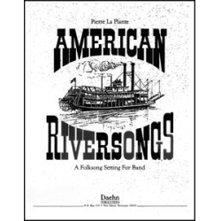         American Riversongs - Pierre LaPlante
    