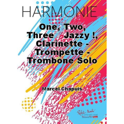         One, two, three ... Jazzy! (Medium* Blues* Anatole) (Solo für Klarinette oder Trompete oder Posaune - Marcel Chapuis
    