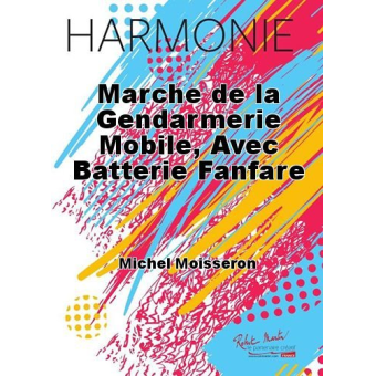 Marche de la gendarmerie mobile