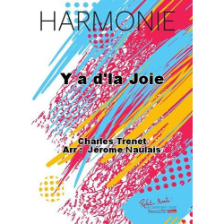         Y a d'la joie - Charles Trenet / Arr. Jérôme Naulais
    