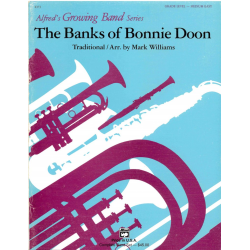         Banks of Bonnie Doon; The (concert band) - Scottish Folk Song / Arr. Mark Williams
    