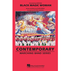         Black Magic Woman - Paul Green / Arr. Richard L. Saucedo
    