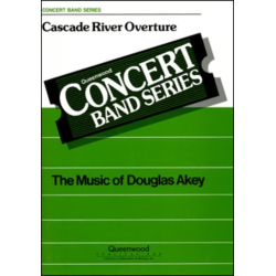         Cascade River Overture - Douglas Akey
    