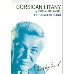         Corsican Litany - Vaclav Nelhybel
    