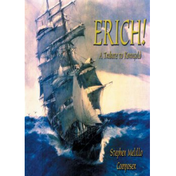         Erich! (3 movements) - Stephen Melillo
    