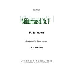         Militärmarsch Nr. 1 - Franz Schubert / Arr. Hans-Joachim Rhinow
    
