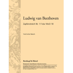         Zapfenstreich Nr.1 F-Dur WoO 18 (Yorck'scher Marsch) - Set für grosses Blasorchester - Ludwig van Beethoven / Arr. Johannes Schade
    