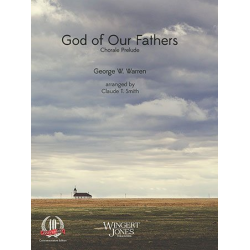         God of our Fathers (Chorale Prelude) - George W. Warren / Arr. Claude T. Smith
    
