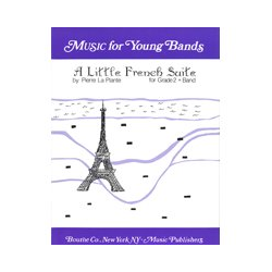         A Little French Suite - Pierre LaPlante
    