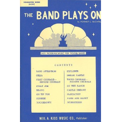         The Band plays on - 00 Direktion - Forrest L. Buchtel
    