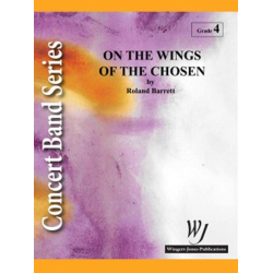         On The Wings Of The Chosen - Roland Barrett
    