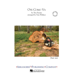         Oye Como Va - Tito Puente / Arr. Tom Wallace
    