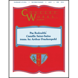        Pas Redoubl - Camille Saint-Saens / Arr. Arthur Frackenpohl
    