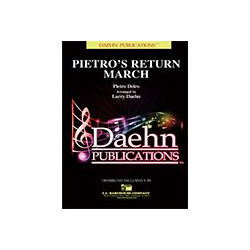        Pietro's Return - March - Pietro Deiro / Arr. Larry Daehn
    