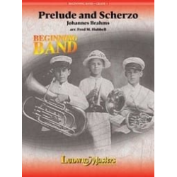         Prelude and Scherzo - Johannes Brahms / Arr. Fred M. Hubbell
    
