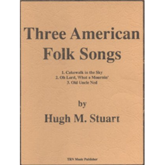Three American Folk Songs