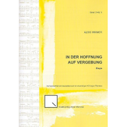         In der Hoffnung auf Vergebung (Elegie) - Alois Wimmer
    