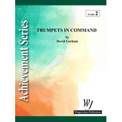         Trumpets In Command - David Gorham
    