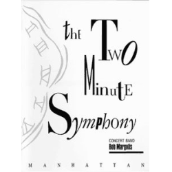         The two Minute Symphony - Bob Margolis
    
