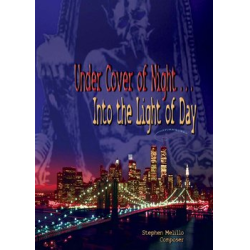         Under Cover of Night / Into the Light of Day! - Stephen Melillo
    