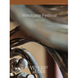         Windgate Festival - Claude T. Smith
    