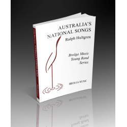         Australia's National Songs - Traditional / Arr. Ralph Hultgren
    