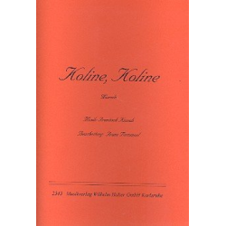         Koline, Koline - Frantisek Kmoch / Arr. Franz Bummerl
    