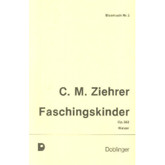 Faschingskinder, op. 382 - Blasorchester
