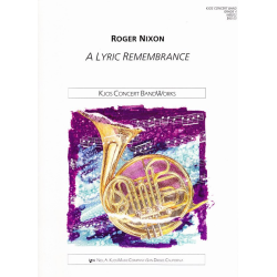         A Lyric Remembrance - Roger Nixon
    
