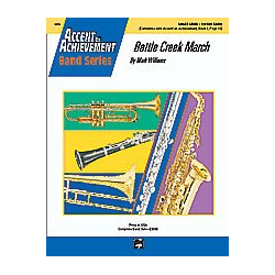         Battle Creek March (concert band) - Mark Williams
    