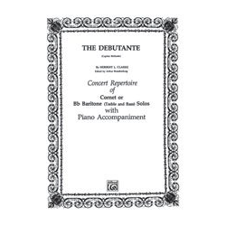         Debutante Tr/Bb Bari Tc/Bc/Pa - Herbert L. Clarke
    