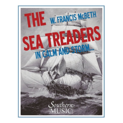         The Sea Treaders (In Calm and Storm) - William Francis McBeth
    